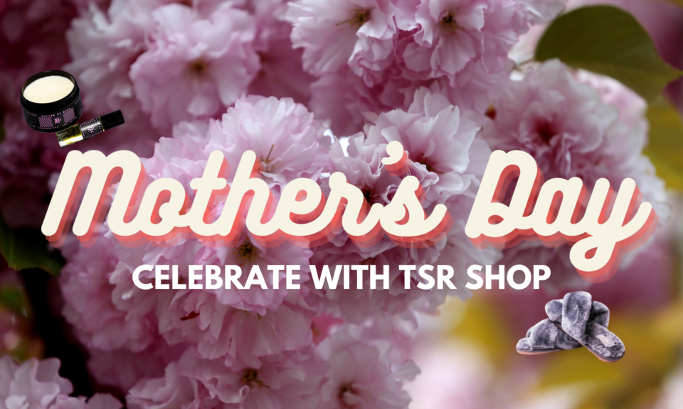 She Deserves It! 20 Black-Owned Products To Honor Your Ole Lady This Mother’s Day (TSR Shop)